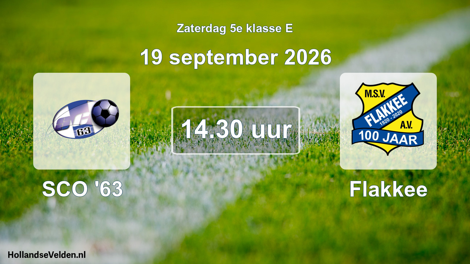 Geplande wedstrijd: SCO '63 - Flakkee (19 september 2026)