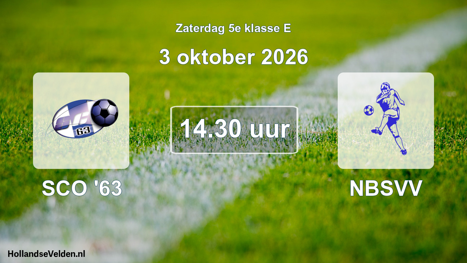 Geplande wedstrijd: SCO '63 - NBSVV (3 oktober 2026)