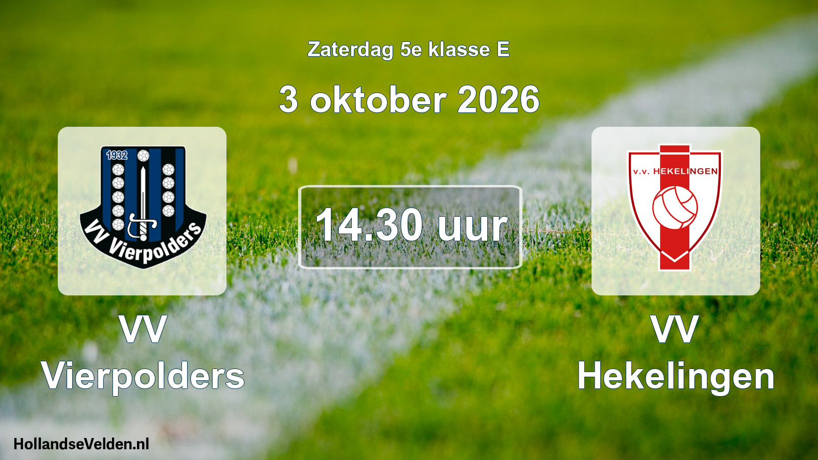 Geplande wedstrijd: VV Vierpolders - VV Hekelingen (3 oktober 2026)