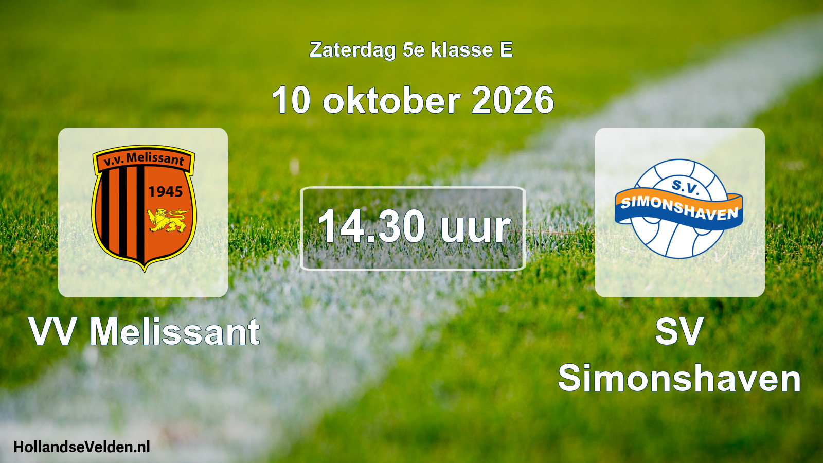 Geplande wedstrijd: VV Melissant - SV Simonshaven (10 oktober 2026)