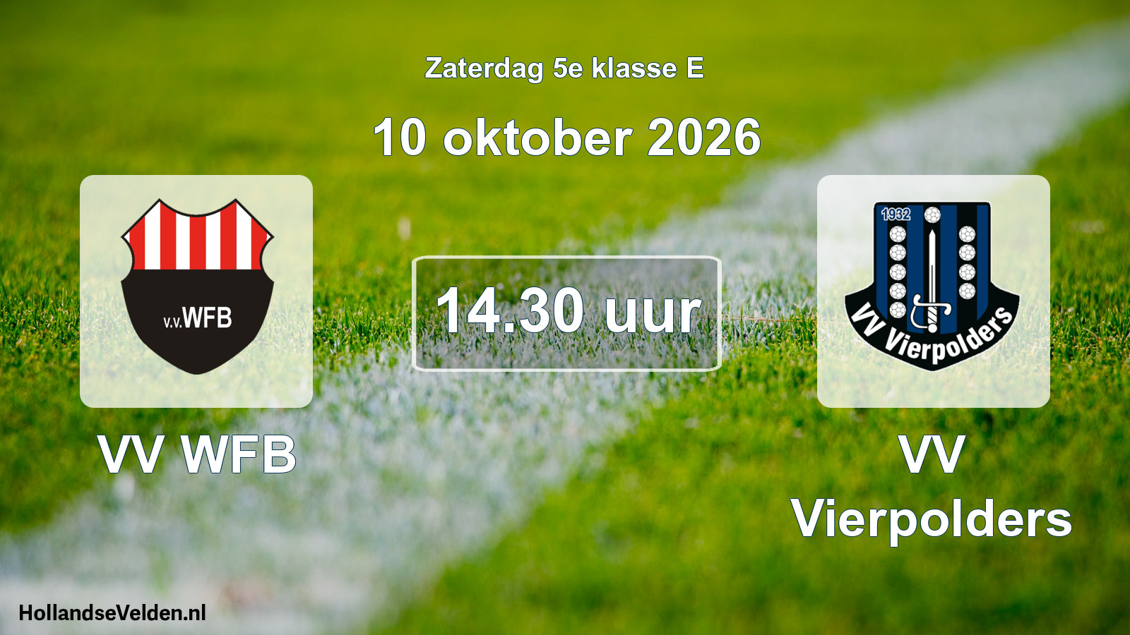 Geplande wedstrijd: VV WFB - VV Vierpolders (10 oktober 2026)