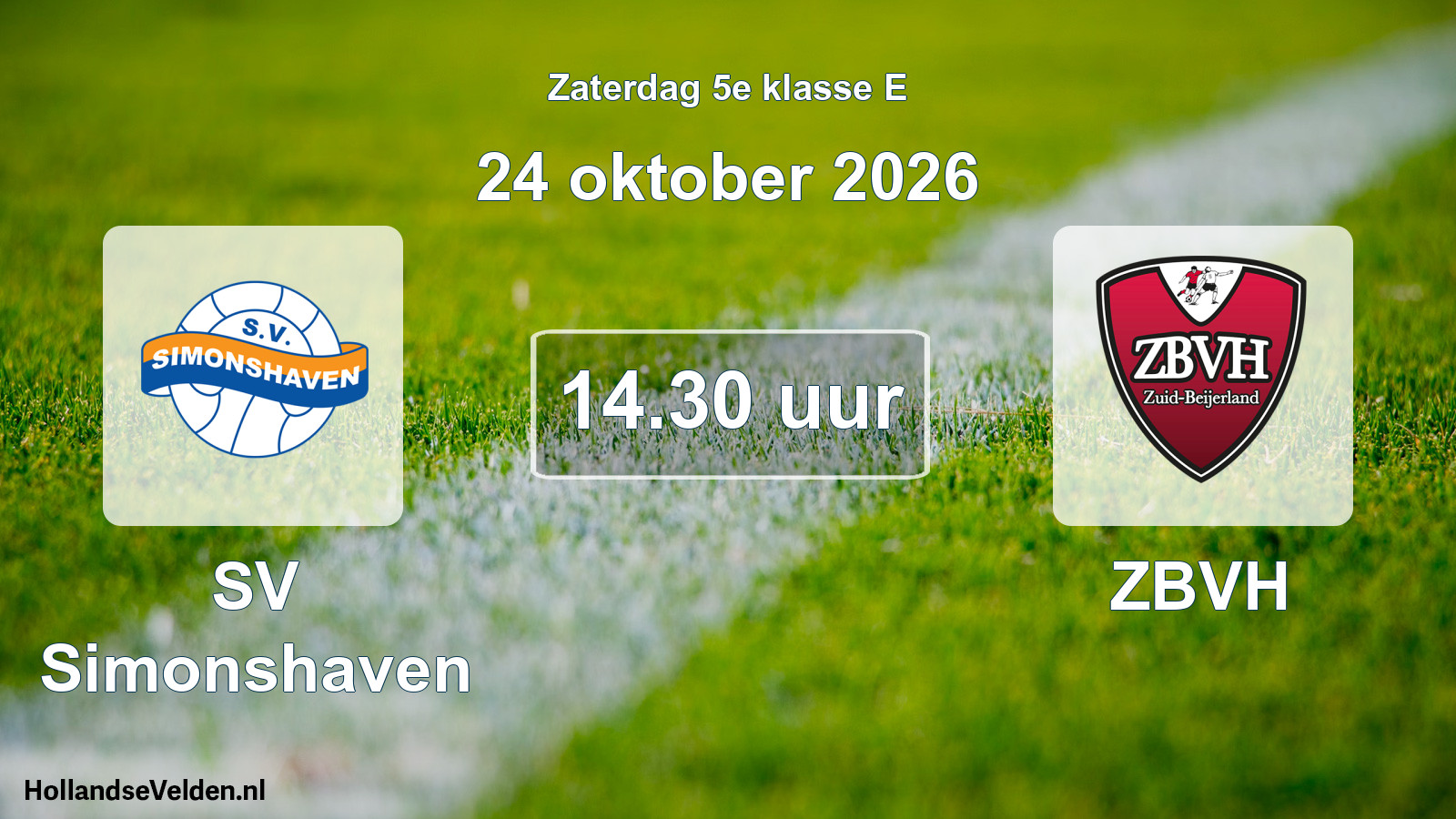 Geplande wedstrijd: SV Simonshaven - ZBVH (24 oktober 2026)
