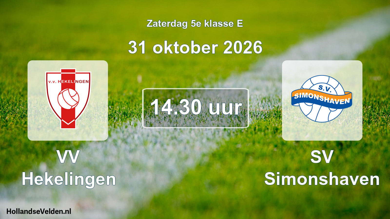 Geplande wedstrijd: VV Hekelingen - SV Simonshaven (31 oktober 2026)