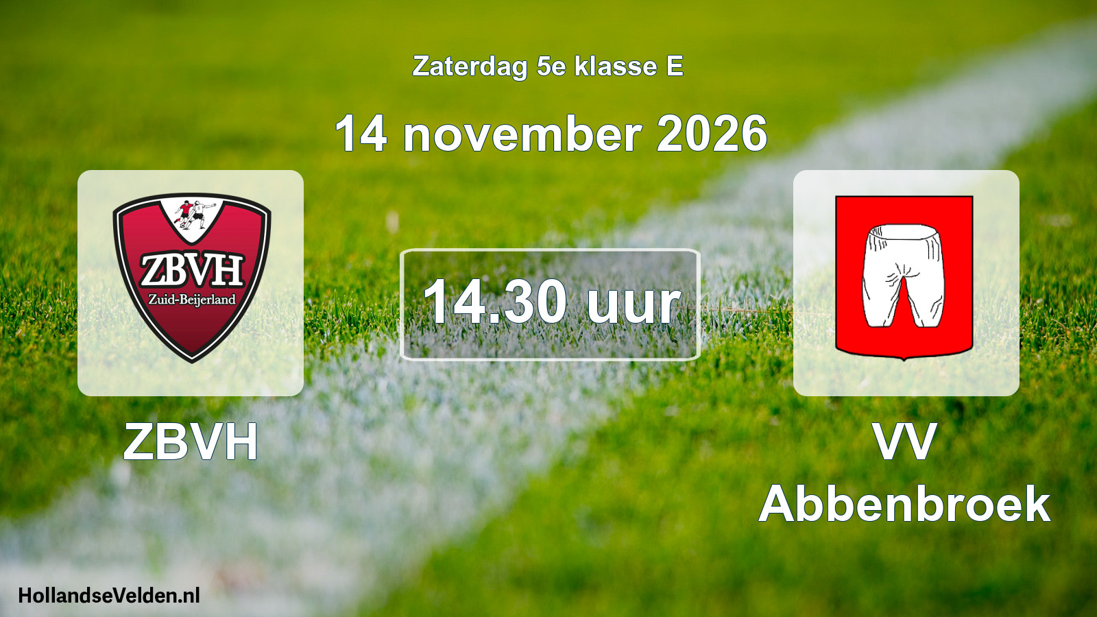 Geplande wedstrijd: ZBVH - VV Abbenbroek (14 november 2026)