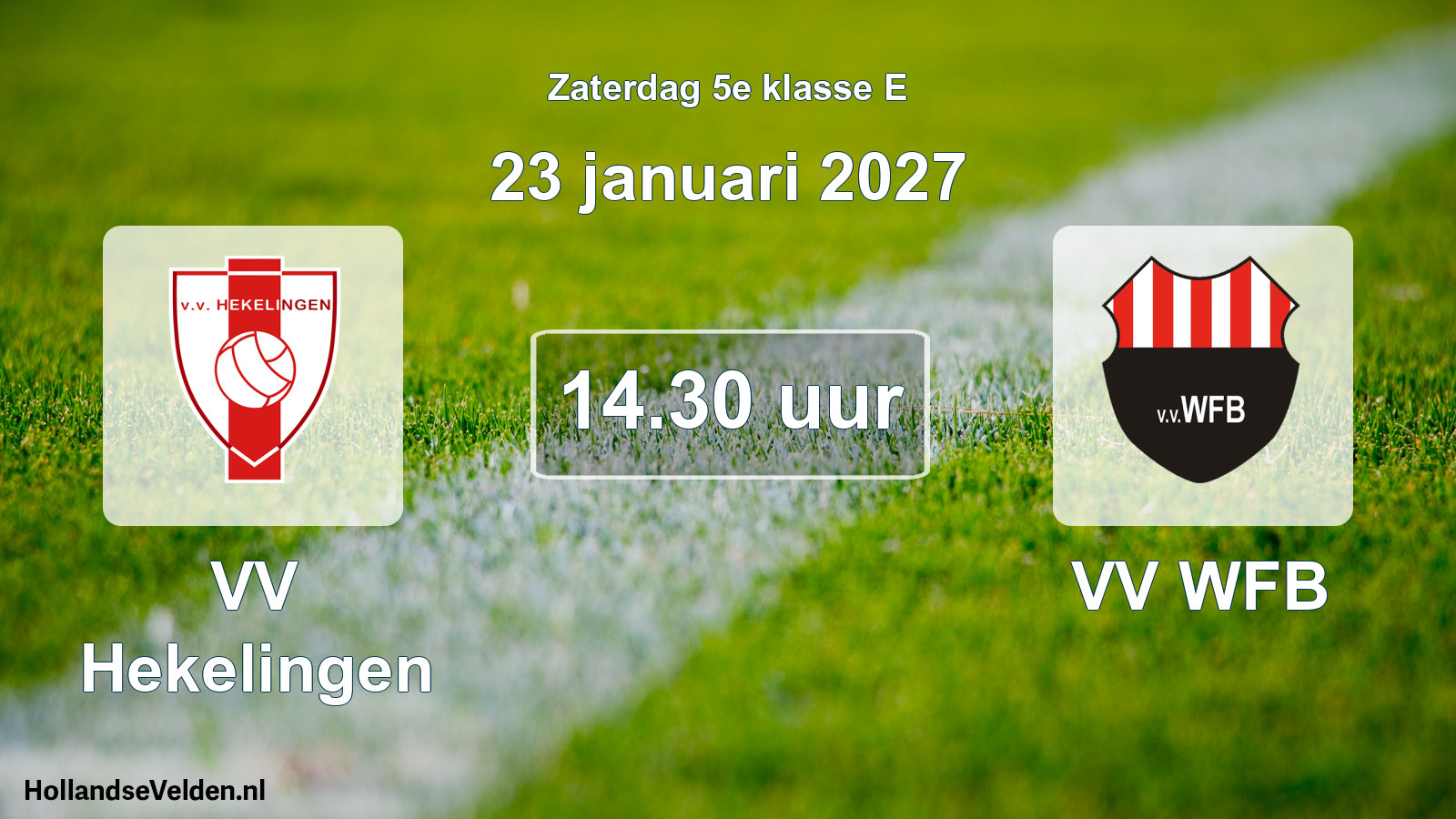 Scheduled Match: VV Hekelingen - VV WFB (23 January 2027)