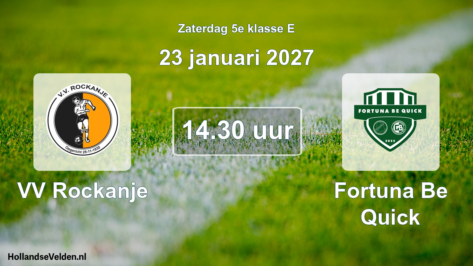 Geplande wedstrijd: VV Rockanje - Fortuna Be Quick (23 januari 2027)
