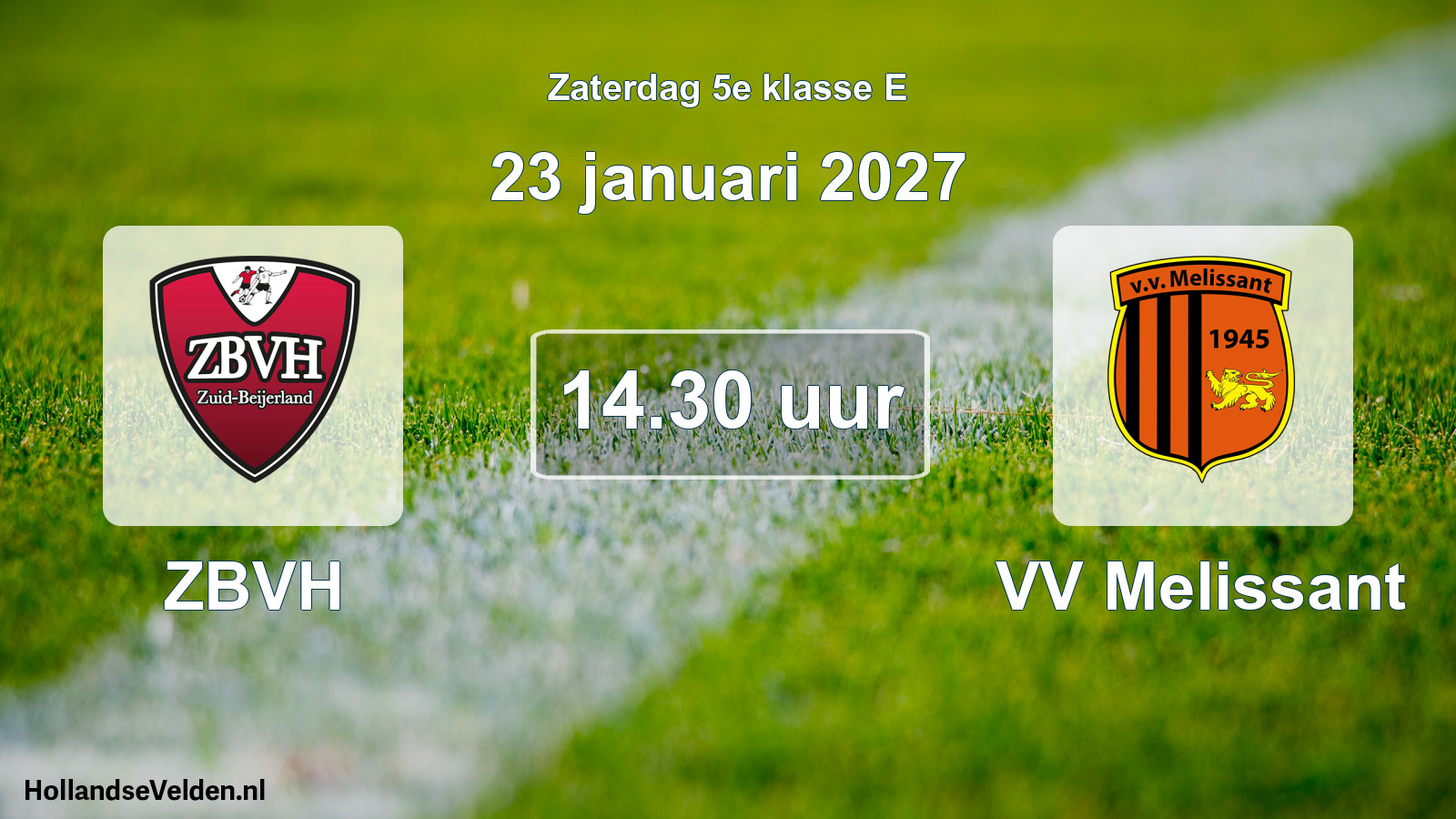 Geplande wedstrijd: ZBVH - VV Melissant (23 januari 2027)