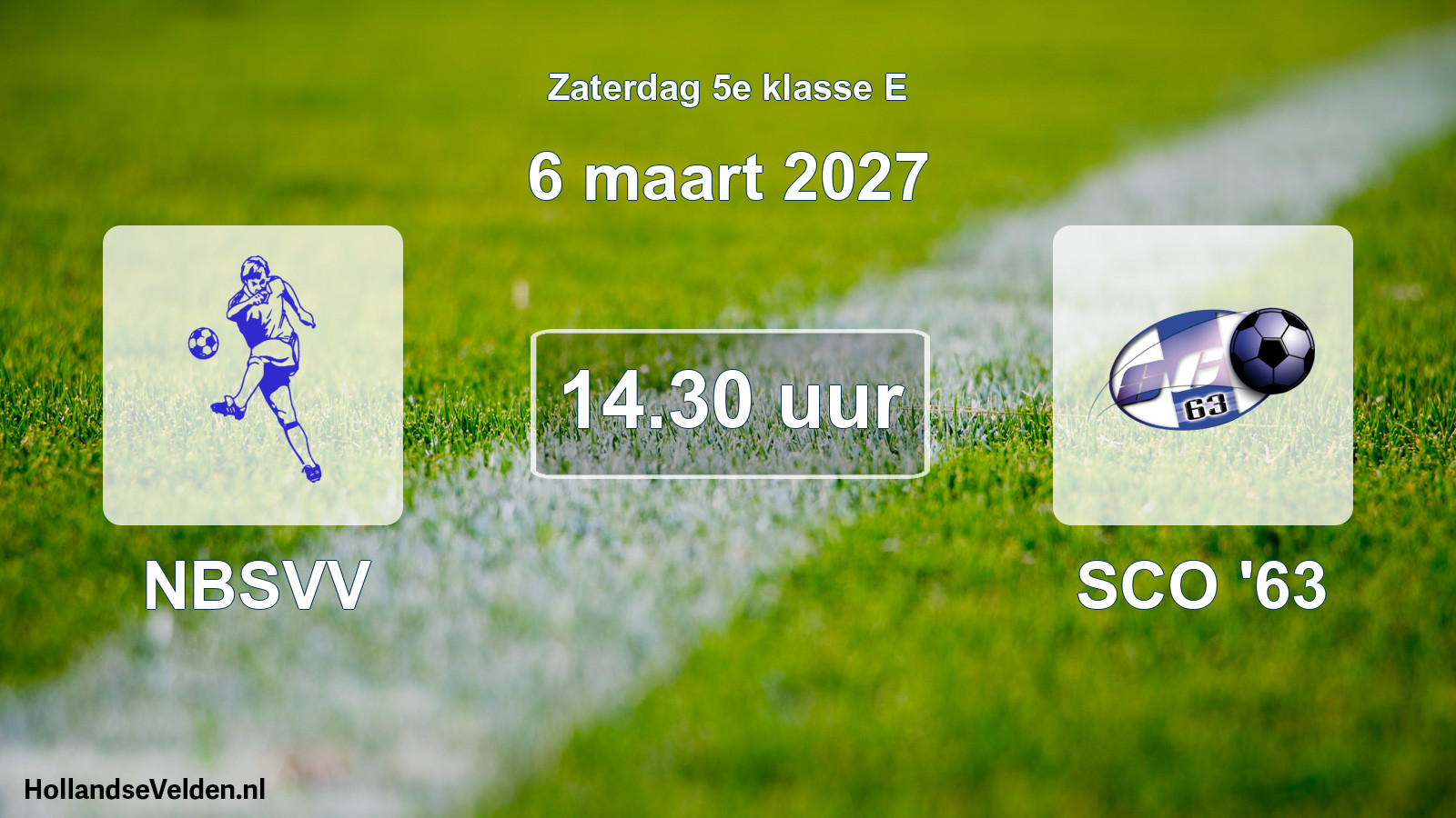 Geplande wedstrijd: NBSVV - SCO '63 (6 maart 2027)