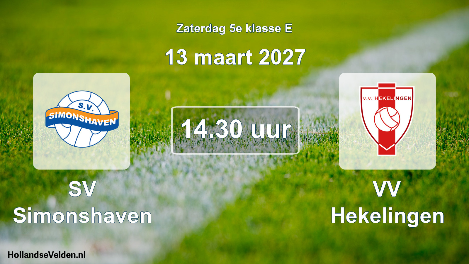 Geplande wedstrijd: SV Simonshaven - VV Hekelingen (13 maart 2027)