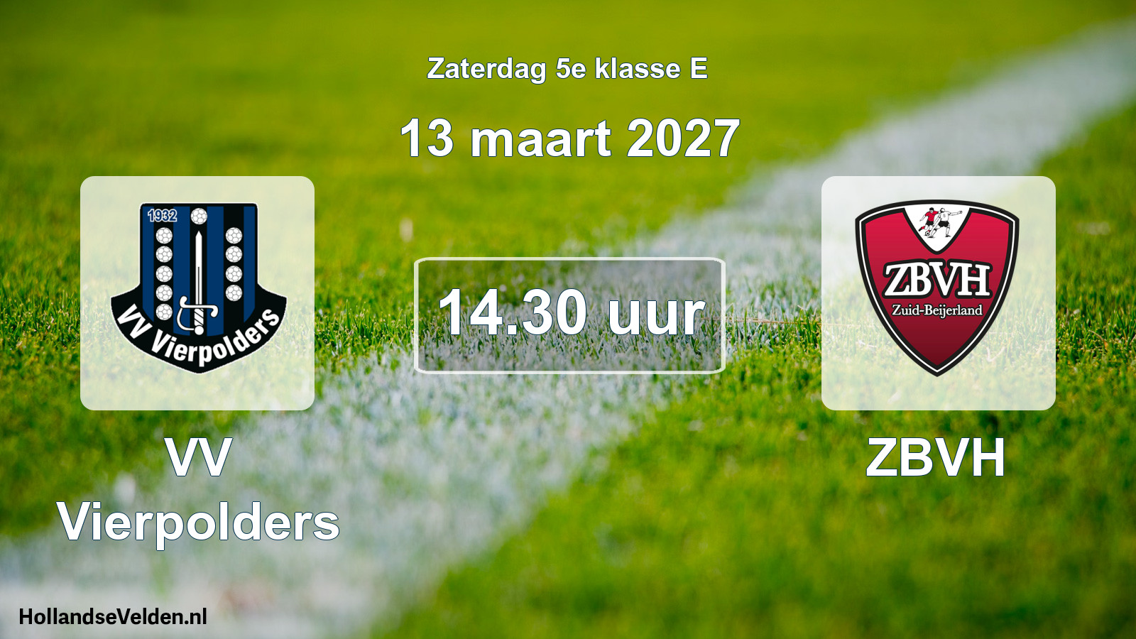 Geplande wedstrijd: VV Vierpolders - ZBVH (13 maart 2027)