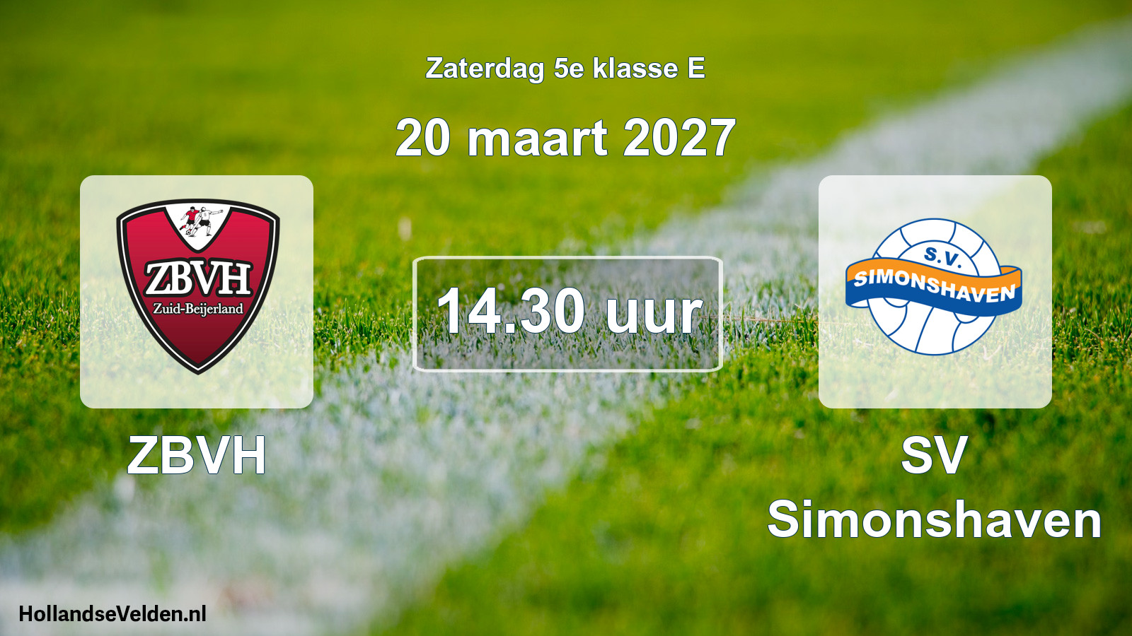 Geplande wedstrijd: ZBVH - SV Simonshaven (20 maart 2027)