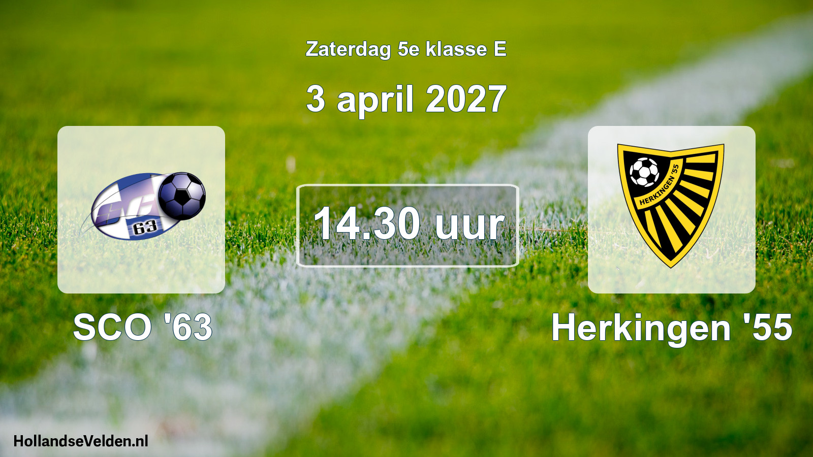 Geplande wedstrijd: SCO '63 - Herkingen '55 (3 april 2027)