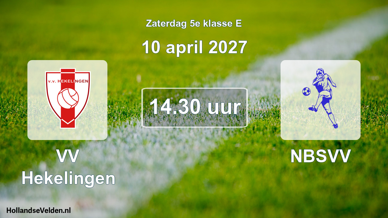 Geplande wedstrijd: VV Hekelingen - NBSVV (10 april 2027)