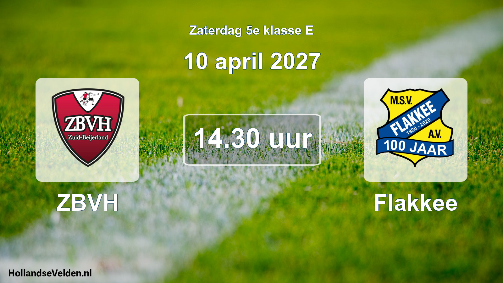 Geplande wedstrijd: ZBVH - Flakkee (10 april 2027)