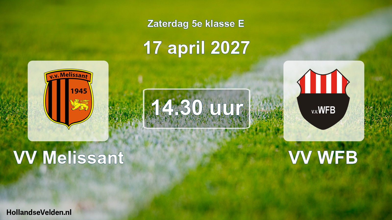 Geplande wedstrijd: VV Melissant - VV WFB (17 april 2027)