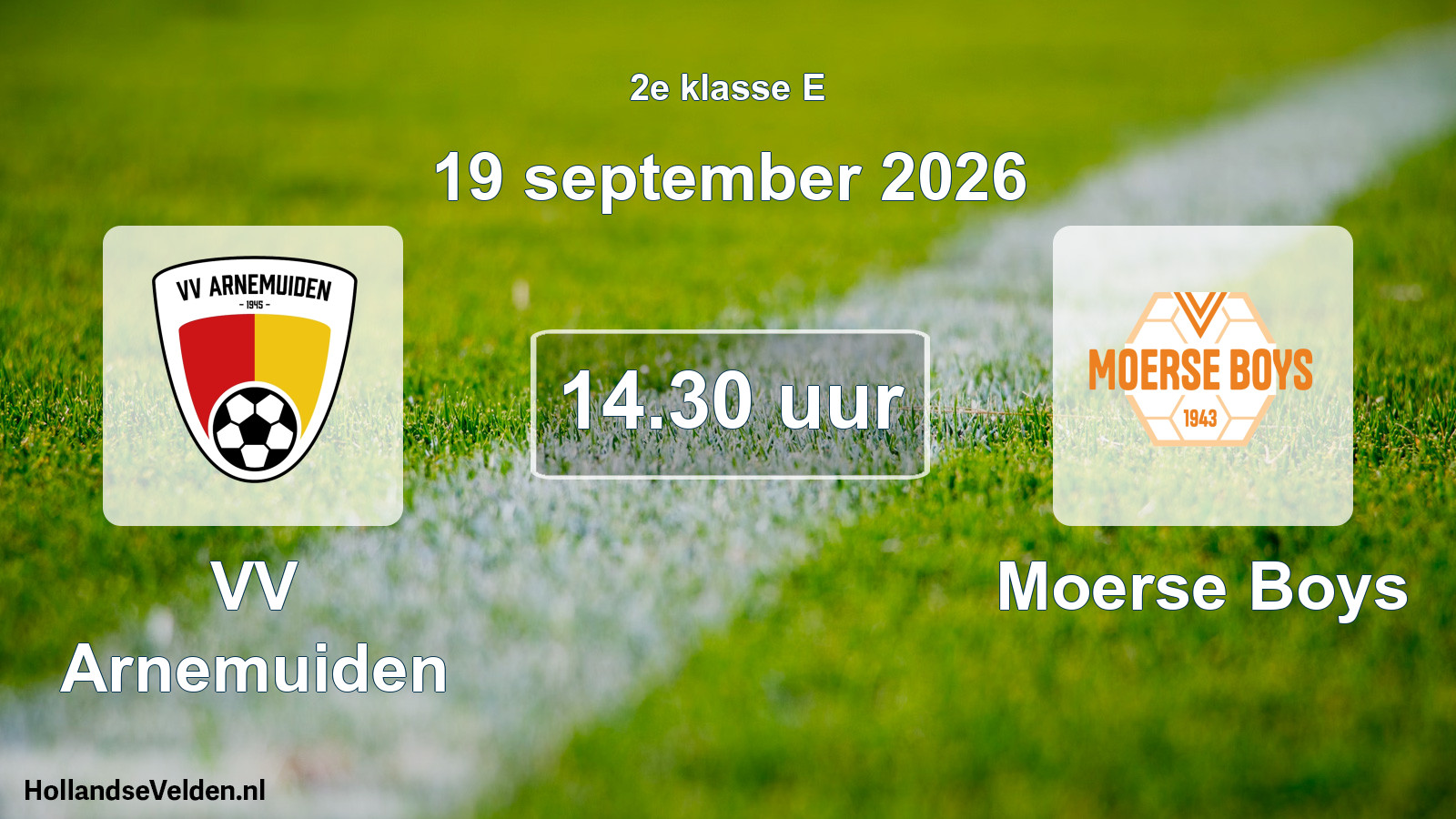 Geplande wedstrijd: VV Arnemuiden - Moerse Boys (19 september 2026)