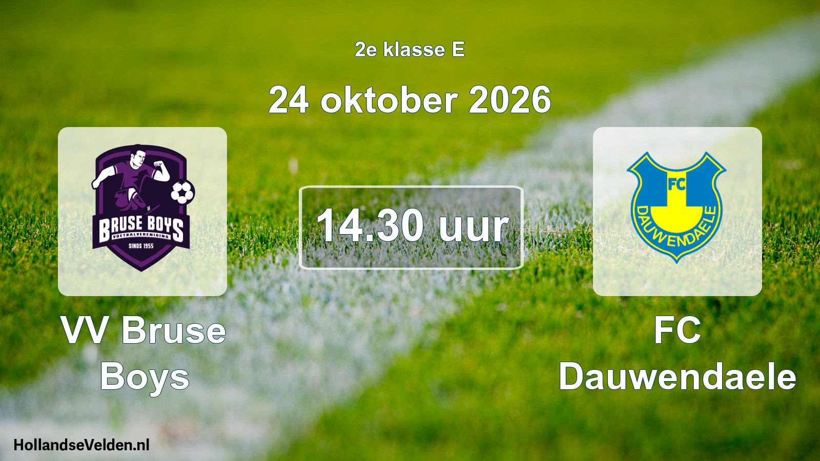 Geplande wedstrijd: VV Bruse Boys - FC Dauwendaele (24 oktober 2026)