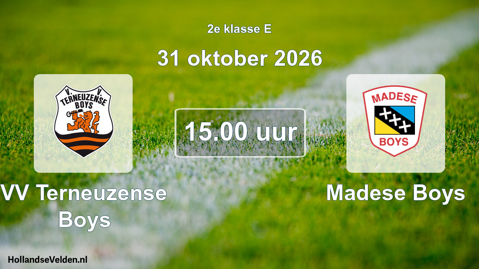 Geplande wedstrijd: VV Terneuzense Boys - Madese Boys (31 oktober 2026)