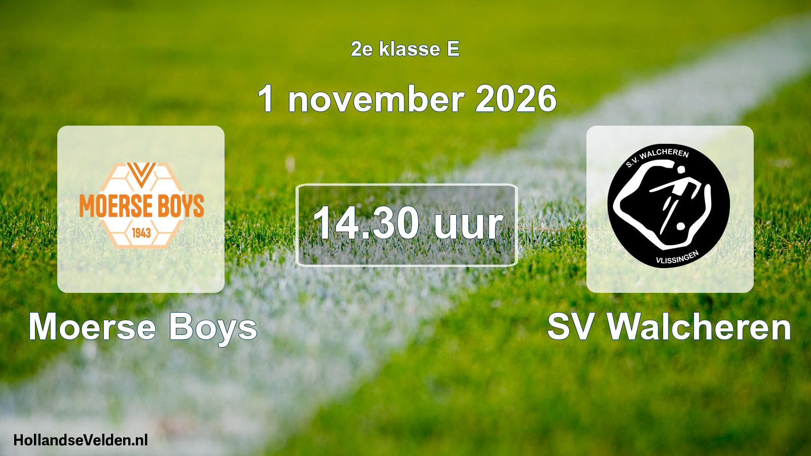 Geplande wedstrijd: Moerse Boys - SV Walcheren (1 november 2026)