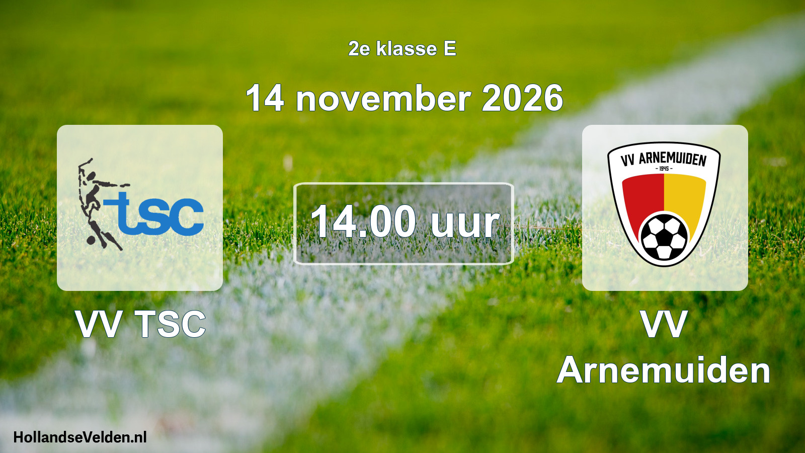 Geplande wedstrijd: VV TSC - VV Arnemuiden (14 november 2026)