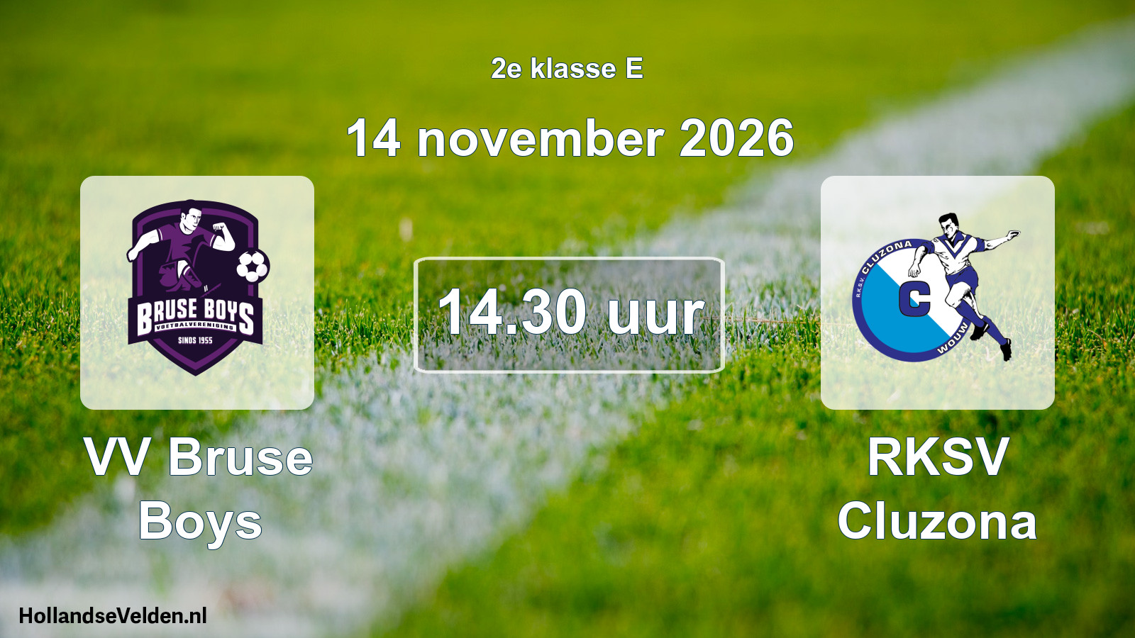 Geplande wedstrijd: VV Bruse Boys - RKSV Cluzona (14 november 2026)