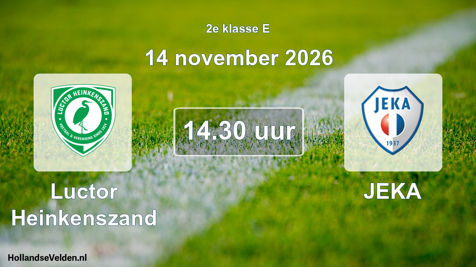 Geplande wedstrijd: Luctor Heinkenszand - JEKA (14 november 2026)