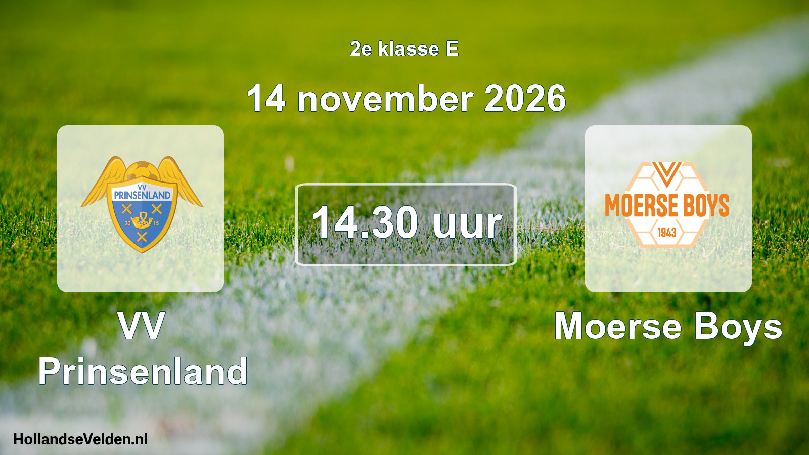 Geplande wedstrijd: VV Prinsenland - Moerse Boys (14 november 2026)