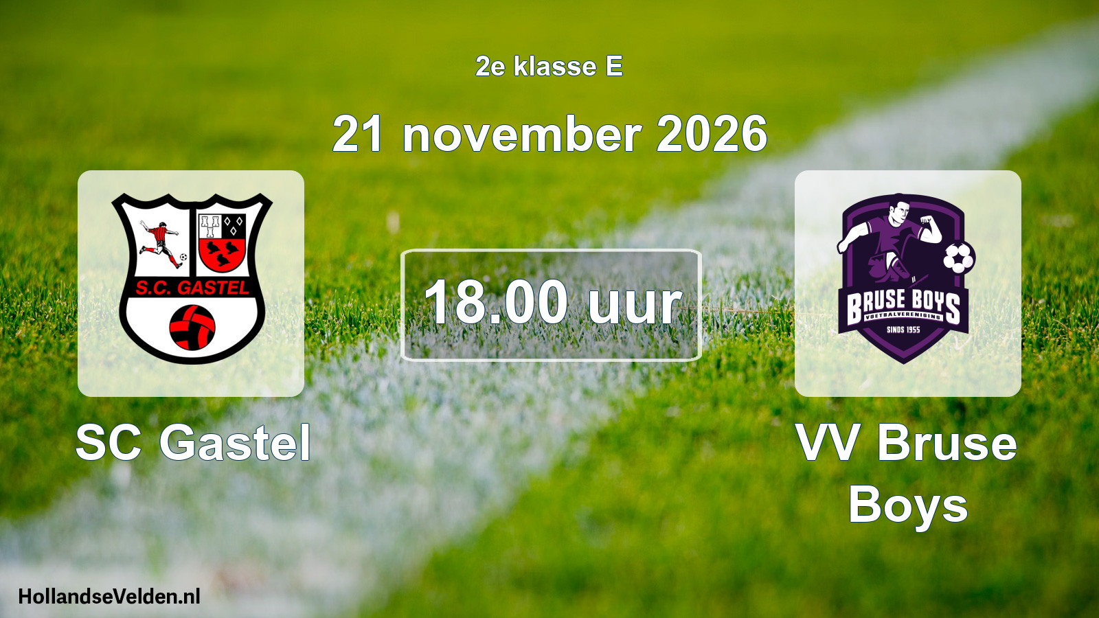 Geplande wedstrijd: SC Gastel - VV Bruse Boys (21 november 2026)
