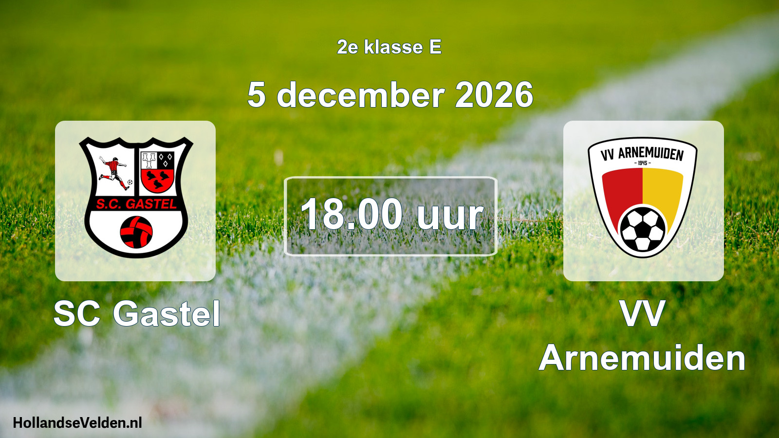 Geplande wedstrijd: SC Gastel - VV Arnemuiden (5 december 2026)