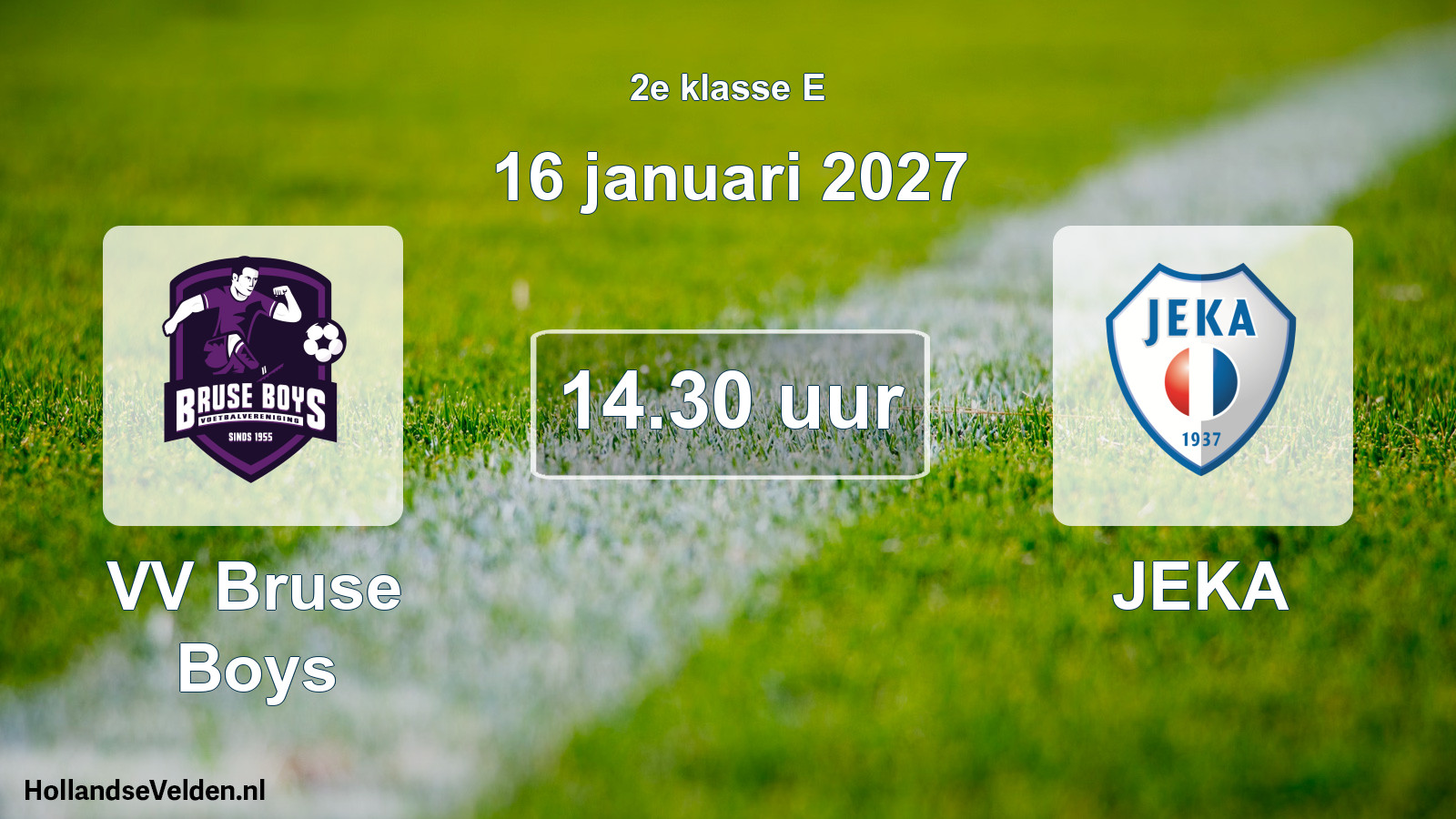 Geplande wedstrijd: VV Bruse Boys - JEKA (16 januari 2027)