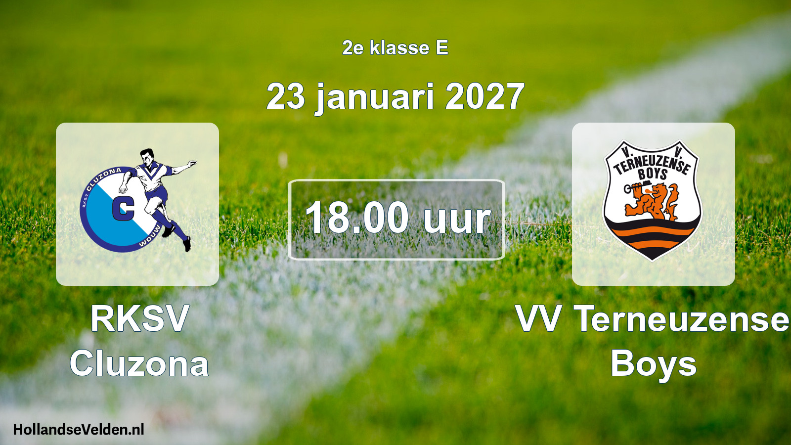 Geplande wedstrijd: RKSV Cluzona - VV Terneuzense Boys (23 januari 2027)