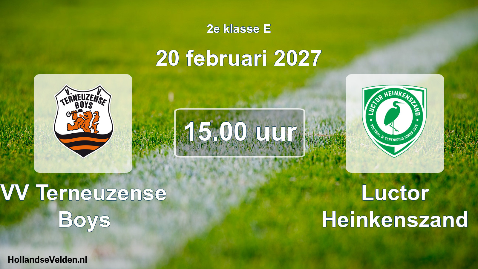 Geplande wedstrijd: VV Terneuzense Boys - Luctor Heinkenszand (20 februari 2027)