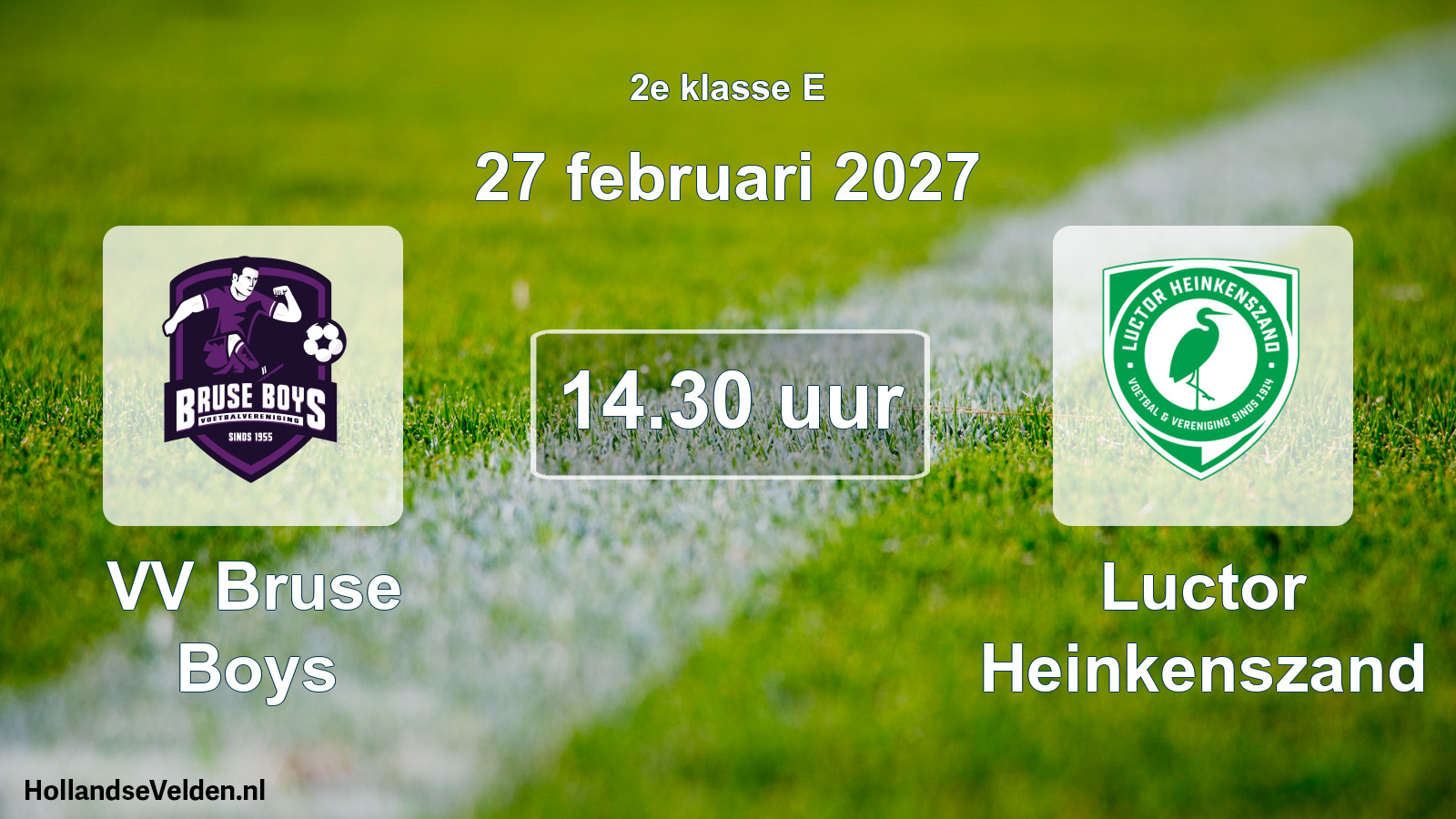 Scheduled Match: VV Bruse Boys - Luctor Heinkenszand (27 February 2027)