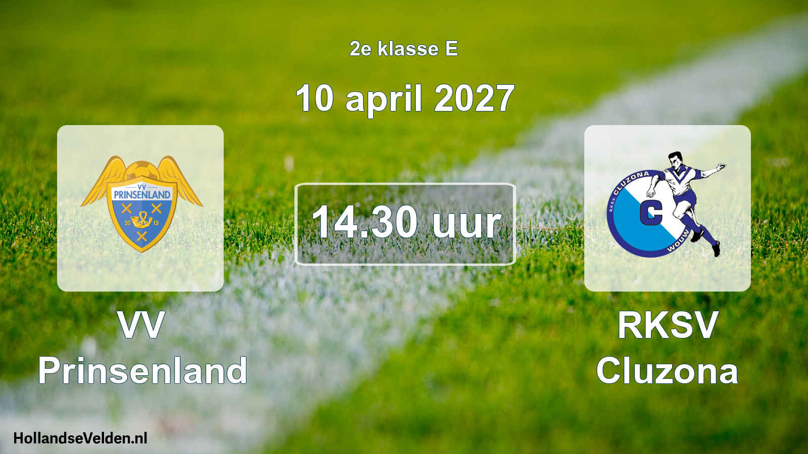 Scheduled Match: VV Prinsenland - RKSV Cluzona (10 April 2027)