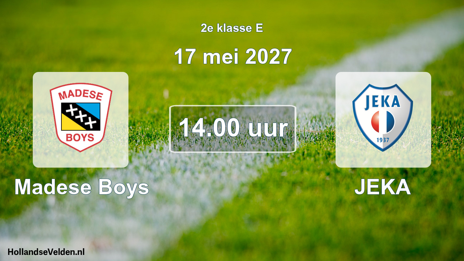 Geplande wedstrijd: Madese Boys - JEKA (17 mei 2027)