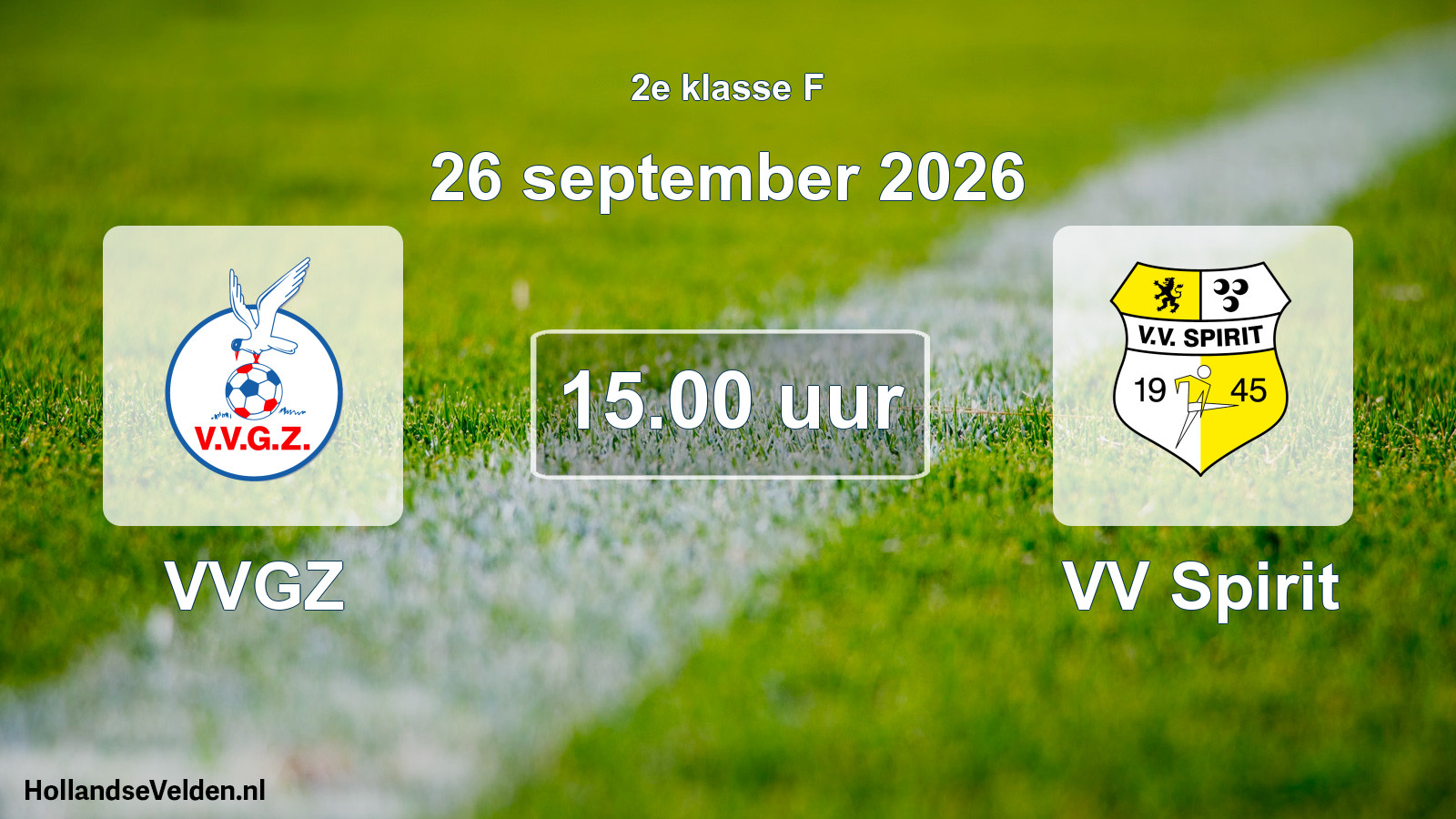 Geplande wedstrijd: VVGZ - VV Spirit (26 september 2026)