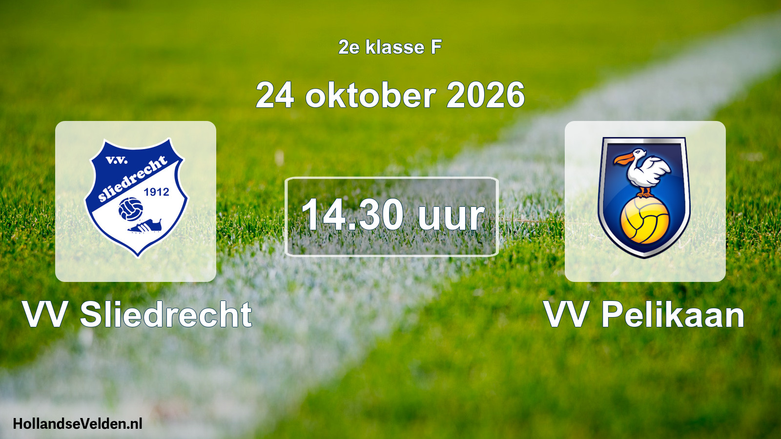 Geplande wedstrijd: VV Sliedrecht - VV Pelikaan (24 oktober 2026)