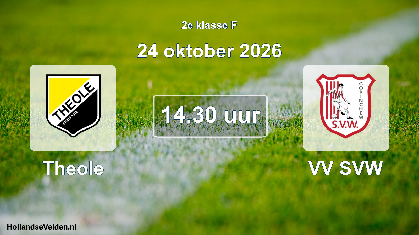 Geplande wedstrijd: Theole - VV SVW (24 oktober 2026)