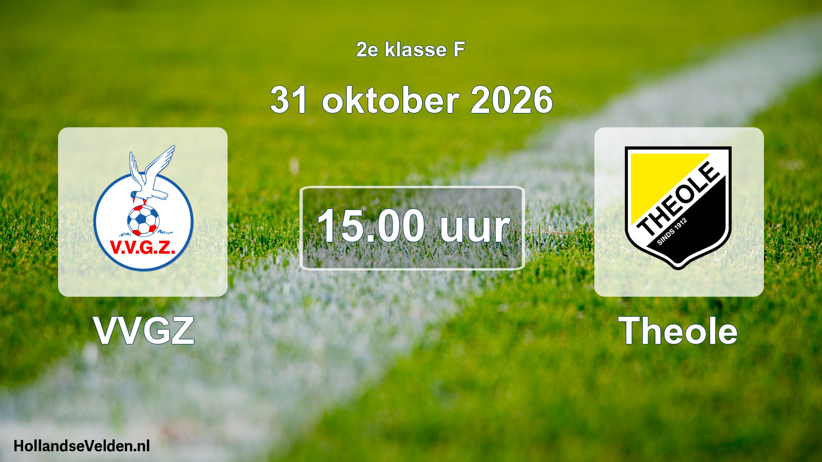 Geplande wedstrijd: VVGZ - Theole (31 oktober 2026)