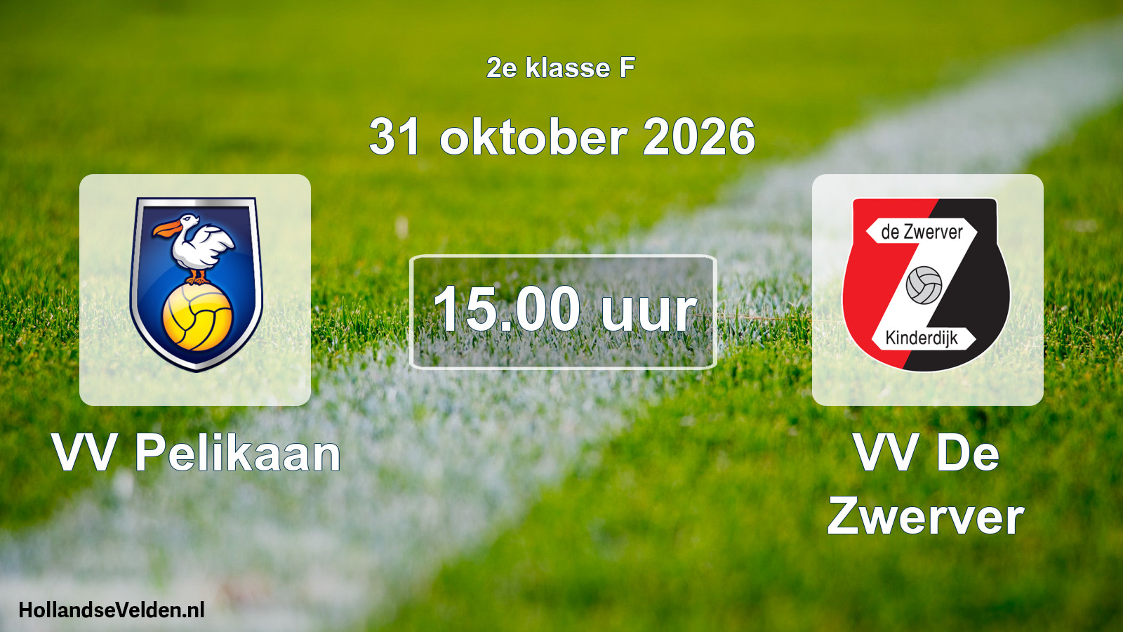 Geplande wedstrijd: VV Pelikaan - VV De Zwerver (31 oktober 2026)