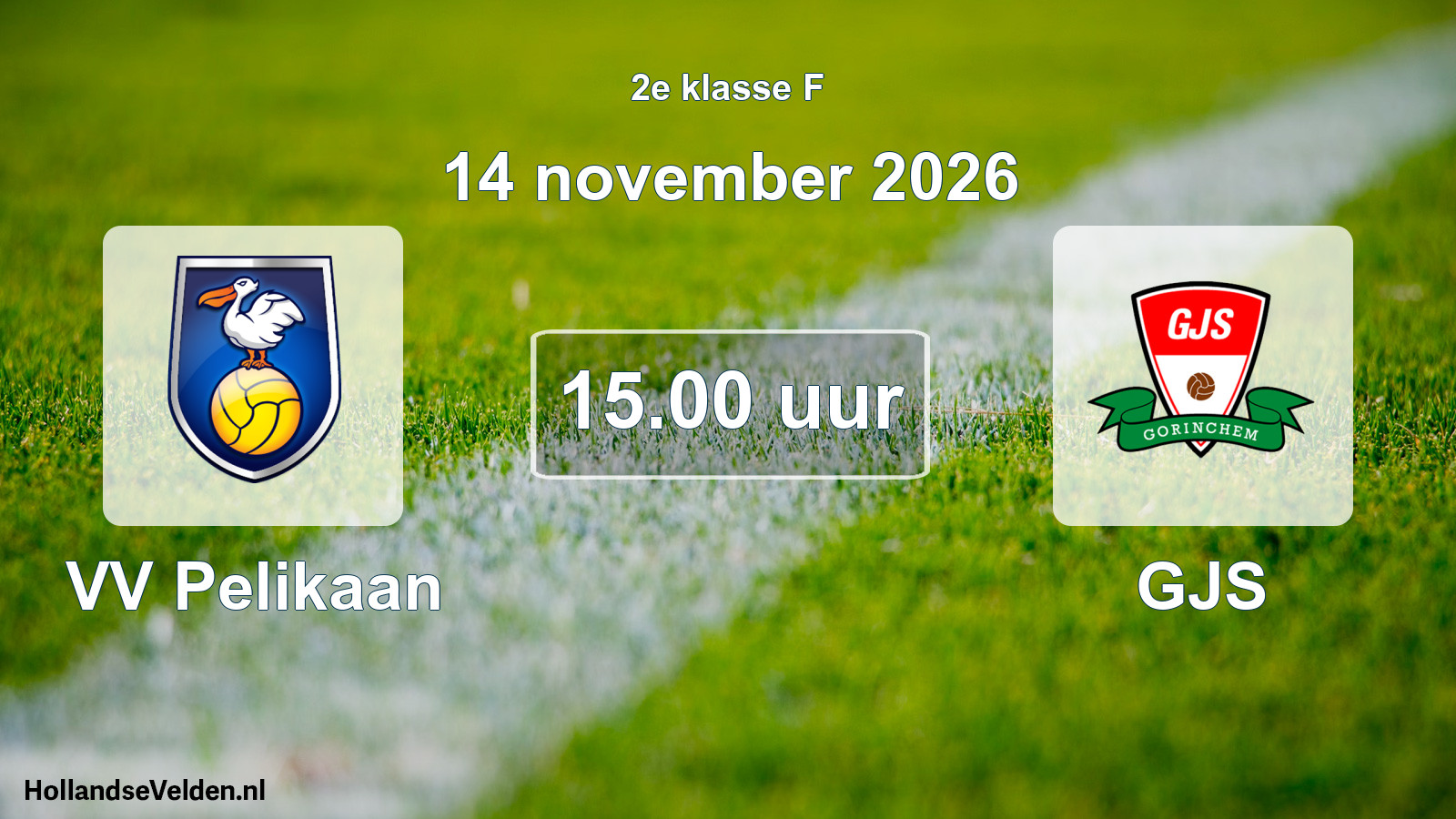 Geplande wedstrijd: VV Pelikaan - GJS (14 november 2026)