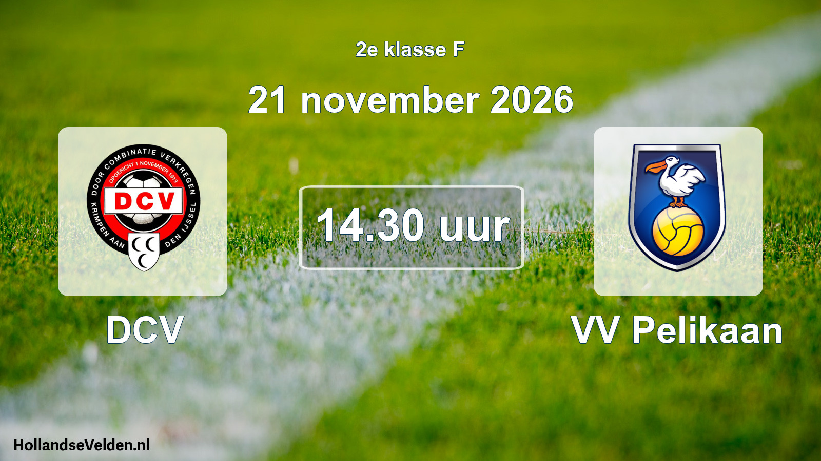 Geplande wedstrijd: DCV - VV Pelikaan (21 november 2026)