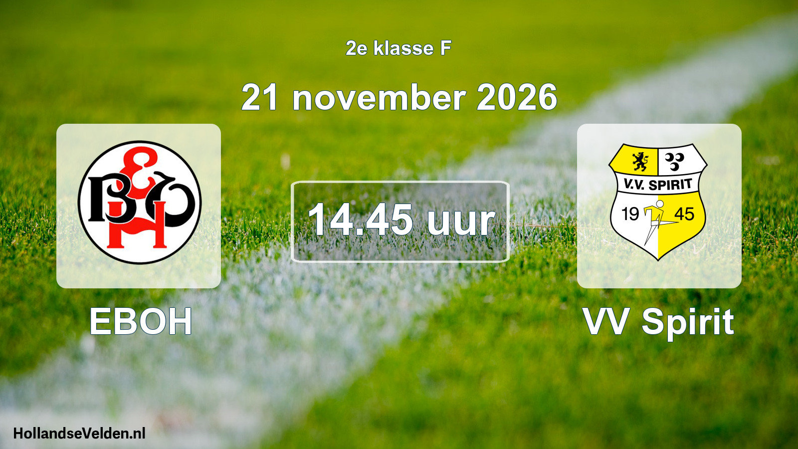 Geplande wedstrijd: EBOH - VV Spirit (21 november 2026)