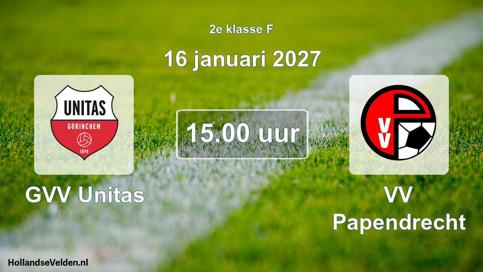 Geplande wedstrijd: GVV Unitas - VV Papendrecht (16 januari 2027)