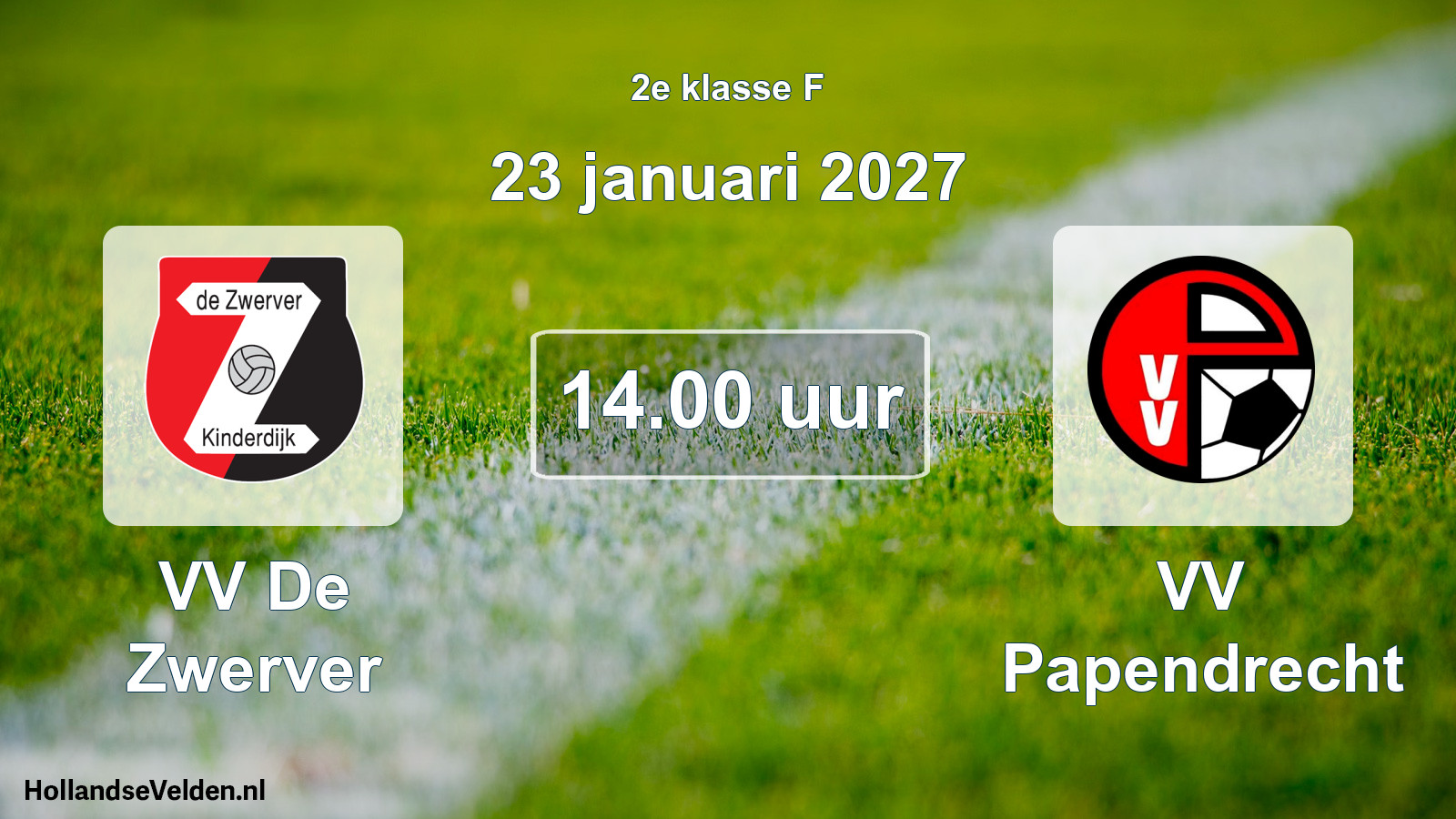 Geplande wedstrijd: VV De Zwerver - VV Papendrecht (23 januari 2027)