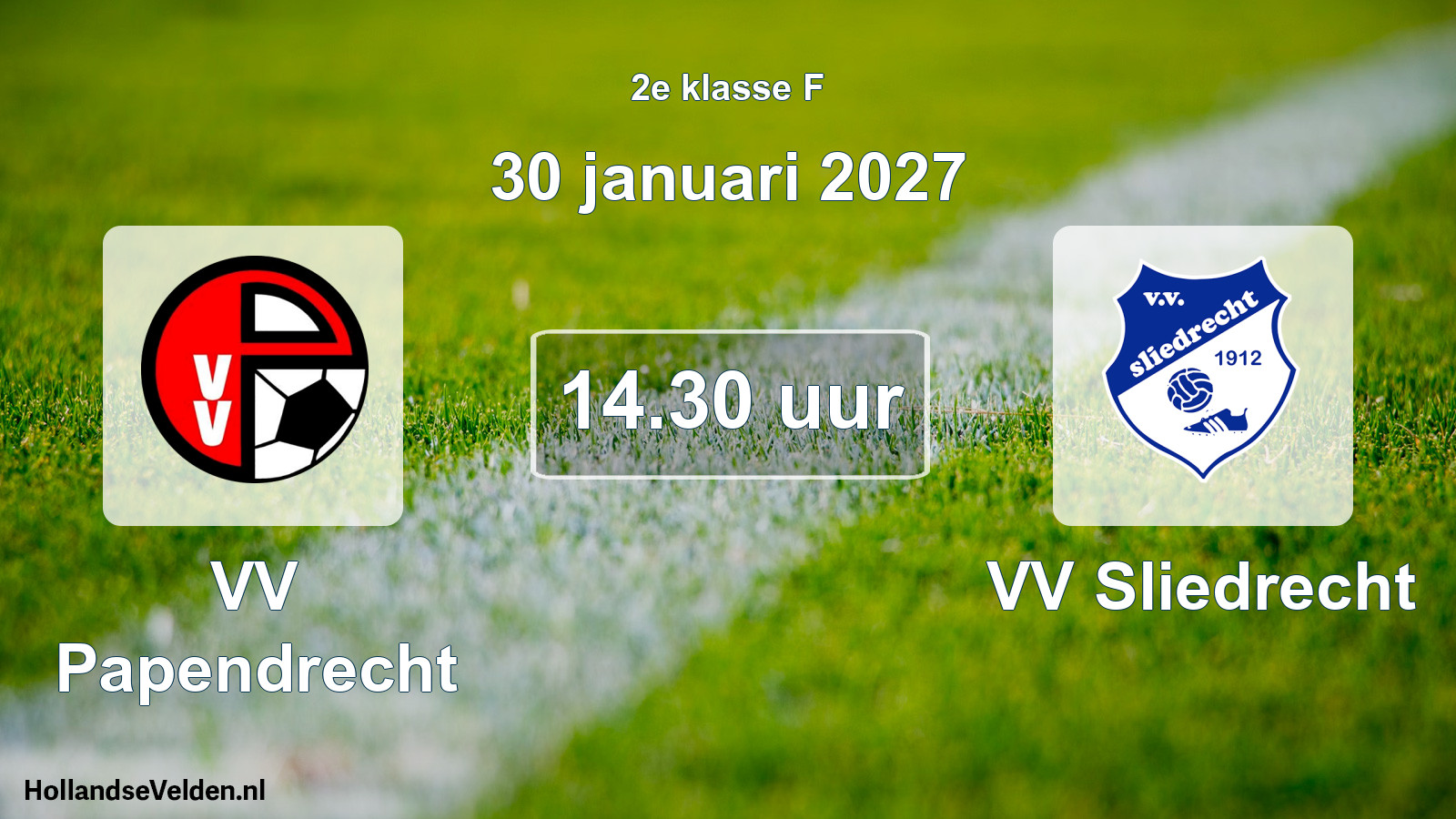 Geplande wedstrijd: VV Papendrecht - VV Sliedrecht (30 januari 2027)