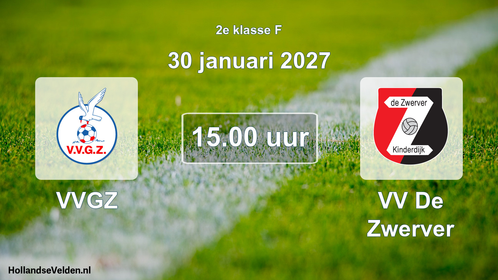 Scheduled Match: VVGZ - VV De Zwerver (30 January 2027)