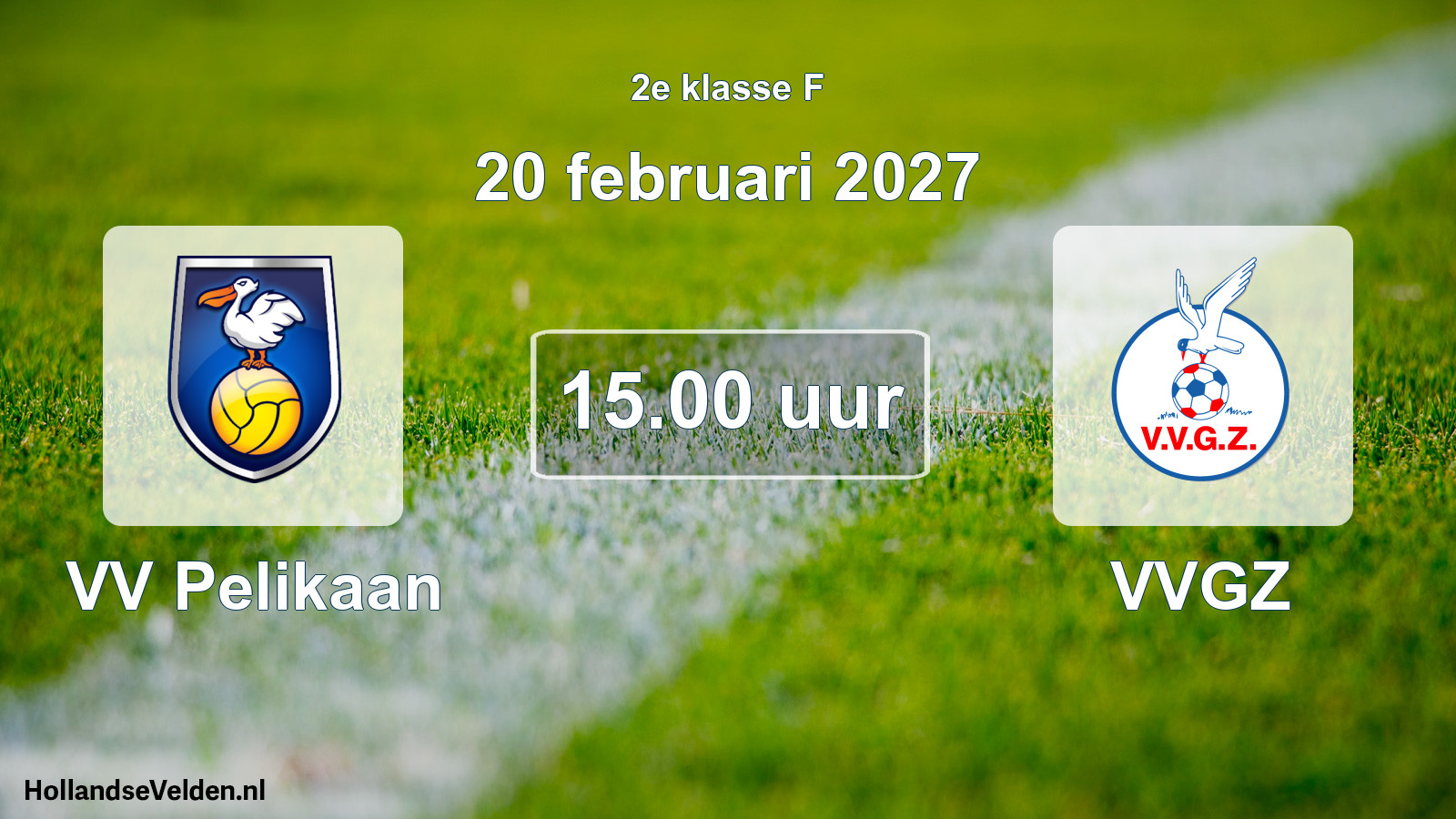 Geplande wedstrijd: VV Pelikaan - VVGZ (20 februari 2027)