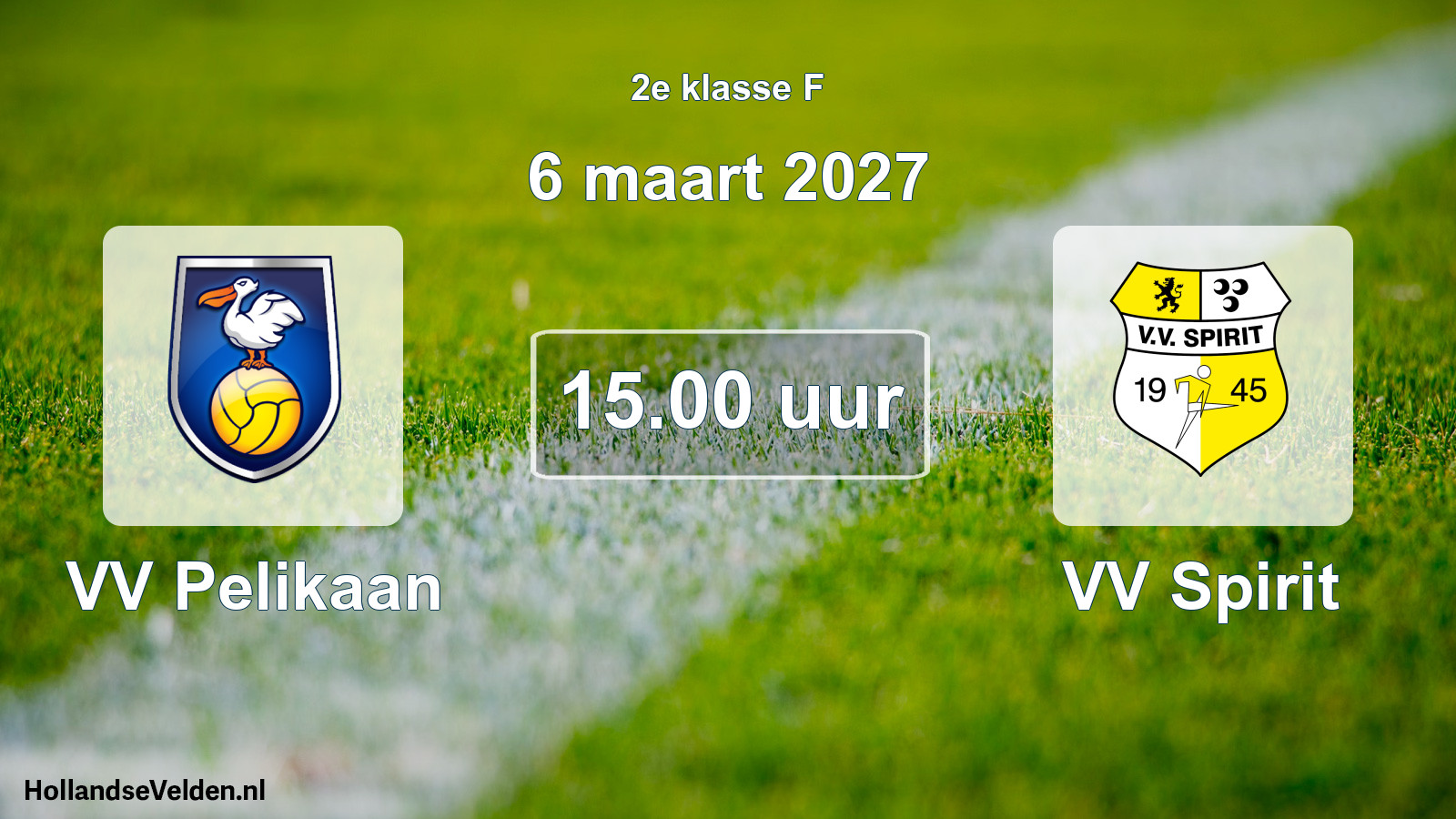 Geplande wedstrijd: VV Pelikaan - VV Spirit (6 maart 2027)