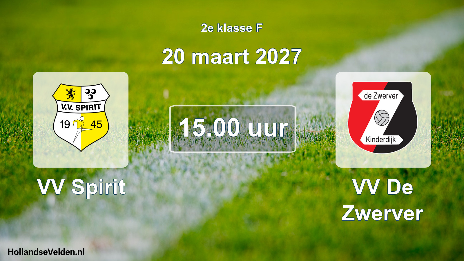 Geplande wedstrijd: VV Spirit - VV De Zwerver (20 maart 2027)